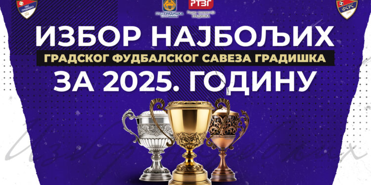 Gradski fudbalski savez Gradiška bira najbolje za 2025. godinu