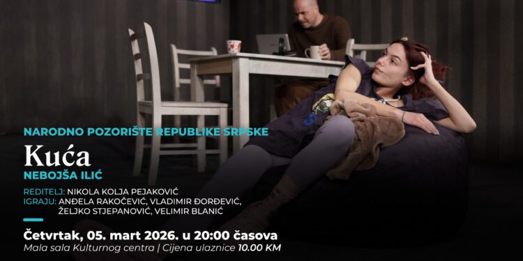 Predstava „Kuća“ u Gradišci 5. marta