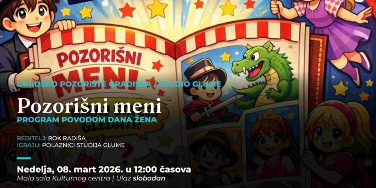 “Pozorišni meni” za Osmi mart