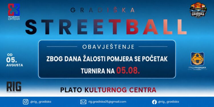Zbog Dana žalosti početak „Streetball“ turnira pomjeren na 5. avgust